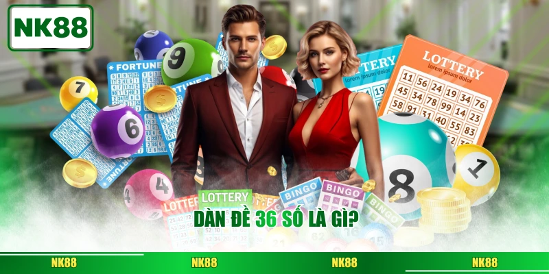Dàn đề 36 số là gì?